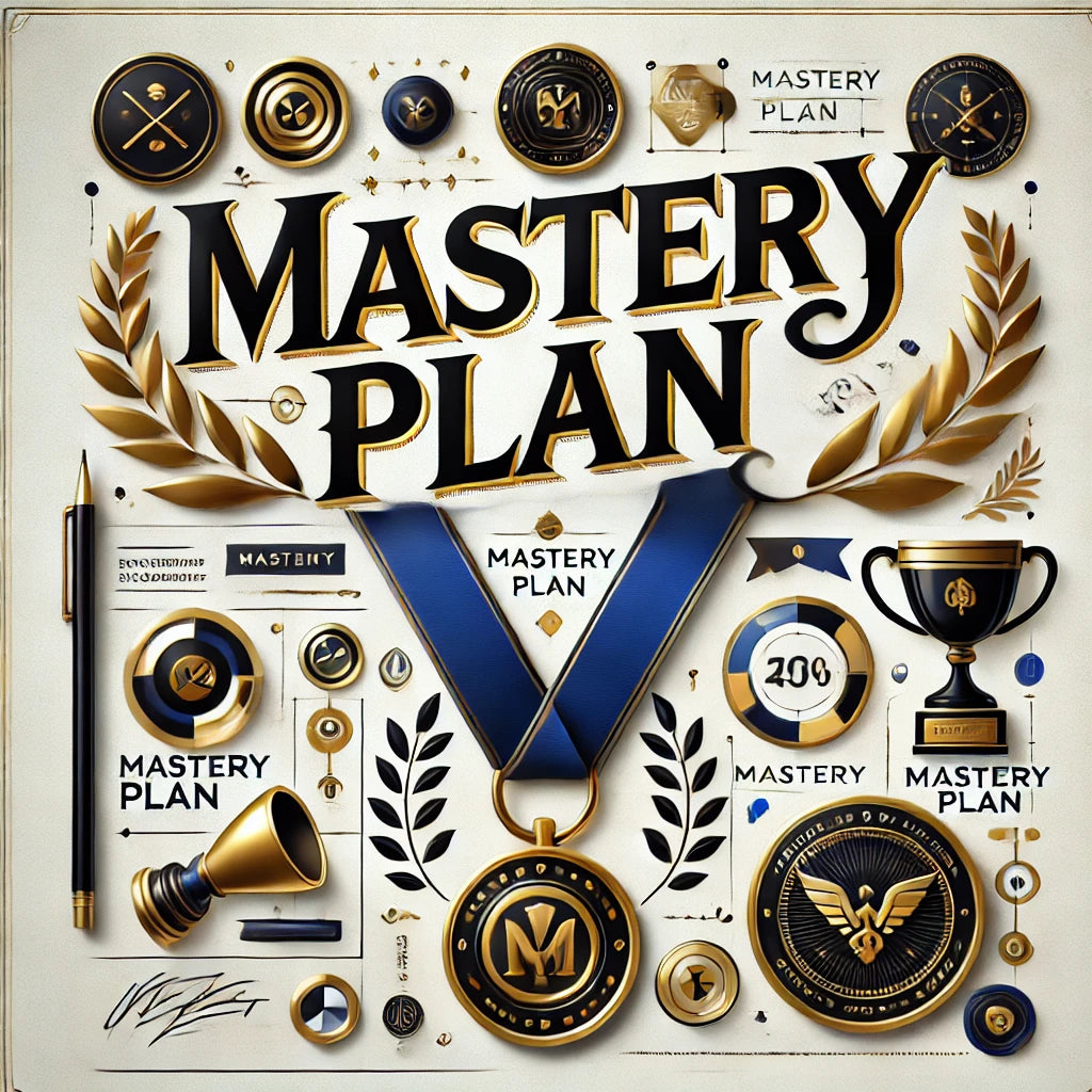Mastery Plan
